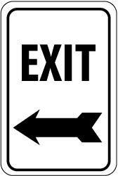 NMC - "Exit", "Left Arrow", 12" Wide x 18" High, Aluminum Parking Lot Traffic Signs - 0.08" Thick, Black on White, Engineer Grade Reflectivity, Rectangle, Post Mount - Eagle Tool & Supply