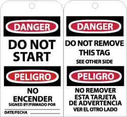 NMC - 3" High x 6" Long, DANGER - DO NOT START, English & Spanish Safety & Facility Accident Prevention Tag - Tag Header: Danger, 2 Sides, Black, Red & White Unrippable Vinyl - Eagle Tool & Supply