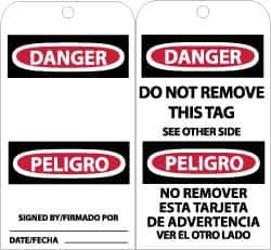 NMC - 3" High x 6" Long, DANGER - SIGNED BY___, English & Spanish Safety & Facility Accident Prevention Tag - Tag Header: Danger, 2 Sides, Black, Red & White Unrippable Vinyl - Eagle Tool & Supply