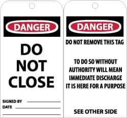 NMC - 3" High x 6" Long, DANGER - DO NOT CLOSE, English Safety & Facility Accident Prevention Tag - Tag Header: Danger, 2 Sides, Black, Red & White Unrippable Vinyl - Eagle Tool & Supply