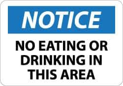 NMC - "Notice - No Eating or Drinking in This Area", 10" Long x 14" Wide, Pressure-Sensitive Vinyl Safety Sign - Rectangle, 0.004" Thick, Use for Security & Admittance - Eagle Tool & Supply