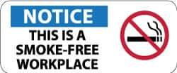 NMC - "Notice - This Is a Smoke-Free Workplace", 7" Long x 17" Wide, Rigid Plastic Safety Sign - Rectangle, 0.05" Thick, Use for Smoking Regulations - Eagle Tool & Supply