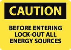 NMC - "Caution - Before Entering Lock Out All Energy Sources", 10" Long x 14" Wide, Aluminum Safety Sign - Rectangle, 0.04" Thick, Use for Accident Prevention - Eagle Tool & Supply