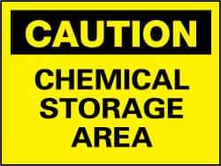 NMC - "Caution - Chemical Storage Area", 7" Long x 10" Wide, Rigid Plastic Safety Sign - Rectangle, 0.05" Thick, Use for Hazardous Materials - Eagle Tool & Supply