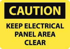 NMC - "Caution - Keep Electrical Panel Area Clear", 10" Long x 14" Wide, Pressure-Sensitive Vinyl Safety Sign - Rectangle, 0.004" Thick, Use for Accident Prevention - Eagle Tool & Supply