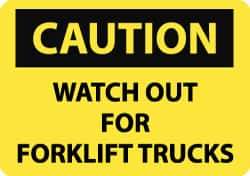 NMC - "Caution - Watch Out for Fork Lift Trucks", 7" Long x 10" Wide, Rigid Plastic Safety Sign - Rectangle, 0.05" Thick, Use for Accident Prevention - Eagle Tool & Supply