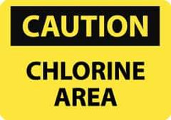 NMC - "Caution - Chlorine Area", 7" Long x 10" Wide, Pressure-Sensitive Vinyl Safety Sign - Rectangle, 0.004" Thick, Use for Hazardous Materials - Eagle Tool & Supply