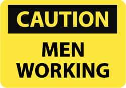 NMC - "Caution - Men Working", 10" Long x 14" Wide, Rigid Plastic Safety Sign - Rectangle, 0.05" Thick, Use for Accident Prevention - Eagle Tool & Supply