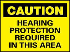 NMC - "Caution - Hearing Protection Required in This Area", 7" Long x 10" Wide, Rigid Plastic Safety Sign - Rectangle, 0.05" Thick, Use for Accident Prevention - Eagle Tool & Supply