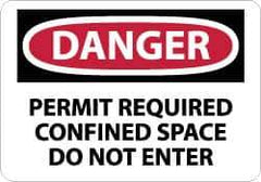 NMC - "Danger - Permit Required - Confined Space - Do Not Enter", 10" Long x 14" Wide, Aluminum Safety Sign - Rectangle, 0.04" Thick, Use for Accident Prevention - Eagle Tool & Supply