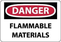 NMC - "Danger - Flammable Materials", 7" Long x 10" Wide, Rigid Plastic Safety Sign - Rectangle, 0.05" Thick, Use for Hazardous Materials - Eagle Tool & Supply