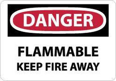 NMC - Danger - Flammable - Keep Fire Away, Plastic Fire Sign - 14" Wide x 10" High - Eagle Tool & Supply