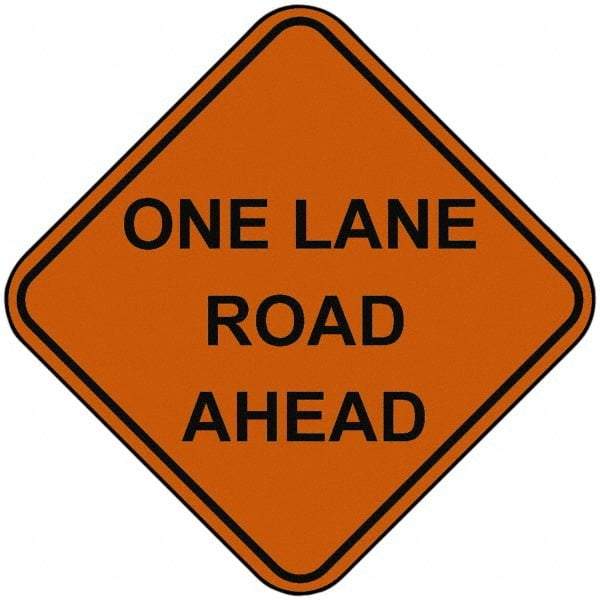 PRO-SAFE - "One Lane Road Ahead", 48" Wide x 48" High, Nylon Construction Roadway Signs - Orange, Square, Sign Stand Mount - Eagle Tool & Supply