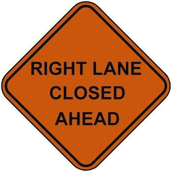 PRO-SAFE - "Right Lane Closed Ahead", 48" Wide x 48" High, Nylon Construction Roadway Signs - Orange, Square, Sign Stand Mount - Eagle Tool & Supply