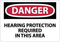 NMC - "Danger - Hearing Protection Required in This Area", 10" Long x 14" Wide, Rigid Plastic Safety Sign - Rectangle, 0.05" Thick, Use for Accident Prevention - Eagle Tool & Supply