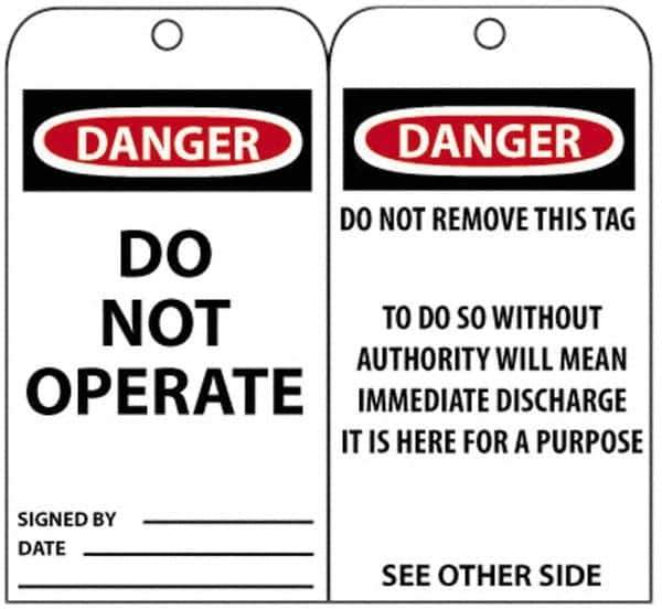 NMC - 3" High x 6" Long, DANGER - DO NOT OPERATE, English Safety & Facility Accident Prevention Tag - Tag Header: Danger, 2 Sides, Black, Red & White Unrippable Vinyl - Eagle Tool & Supply