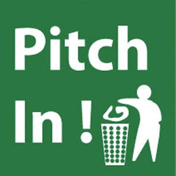 NMC - "Pitch in!", 7" Long x 7" Wide, Rigid Plastic Safety Sign - Square, 0.05" Thick, Use for Restroom, Janitorial & Housekeeping - Eagle Tool & Supply