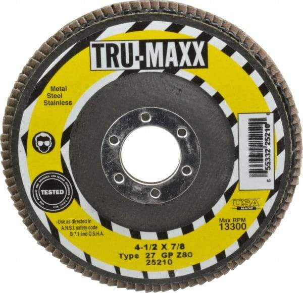 Tru-Maxx - 80 Grit, 4-1/2" Disc Diam, 7/8" Center Hole, Type 27 Zirconia Alumina Flap Disc - 13,300 Max RPM, Arbor Attaching System, Coated - Eagle Tool & Supply