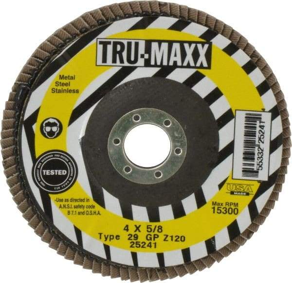 Tru-Maxx - 120 Grit, 4" Disc Diam, 5/8" Center Hole, Type 29 Zirconia Alumina Flap Disc - 15,300 Max RPM, Arbor Attaching System, Coated - Eagle Tool & Supply