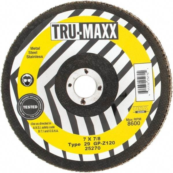 Tru-Maxx - 120 Grit, 7" Disc Diam, 7/8" Center Hole, Type 29 Zirconia Alumina Flap Disc - 8,600 Max RPM, Arbor Attaching System, Coated - Eagle Tool & Supply