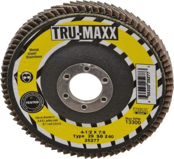 Tru-Maxx - 40 Grit, 4-1/2" Disc Diam, 7/8" Center Hole, Type 29 Zirconia Alumina Flap Disc - 13,300 Max RPM, Arbor Attaching System, Coated - Eagle Tool & Supply