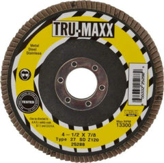Tru-Maxx - 120 Grit, 4-1/2" Disc Diam, 7/8" Center Hole, Type 27 Zirconia Alumina Flap Disc - 13,300 Max RPM, Arbor Attaching System, Coated - Eagle Tool & Supply