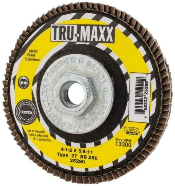 Tru-Maxx - 60 Grit, 4-1/2" Disc Diam, 5/8-11 Center Hole, Type 27 Zirconia Alumina Flap Disc - 13,300 Max RPM, Arbor Attaching System, Coated - Eagle Tool & Supply