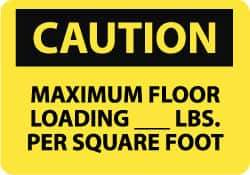 NMC - "Caution - Maximum Floor Loading __ lbs. per Square Foot", 10" Long x 14" Wide, Aluminum Safety Sign - Rectangle, 0.04" Thick, Use for Accident Prevention - Eagle Tool & Supply