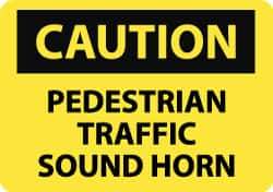 NMC - "Caution - Pedestrian Traffic - Sound Horn", 10" Long x 14" Wide, Pressure-Sensitive Vinyl Safety Sign - Rectangle, 0.004" Thick, Use for Accident Prevention - Eagle Tool & Supply