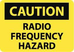 NMC - "Caution - Radio Frequency Hazard", 10" Long x 14" Wide, Rigid Plastic Safety Sign - Rectangle, 0.05" Thick, Use for Accident Prevention - Eagle Tool & Supply