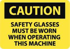 NMC - "Caution - Safety Glasses Must Be Worn When Operating This Machine", 10" Long x 14" Wide, Aluminum Safety Sign - Rectangle, 0.04" Thick, Use for Accident Prevention - Eagle Tool & Supply