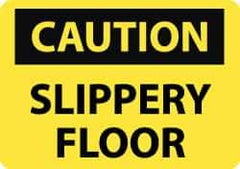 NMC - "Caution - Slippery Floor", 10" Long x 14" Wide, Rigid Plastic Safety Sign - Rectangle, 0.05" Thick, Use for Accident Prevention - Eagle Tool & Supply