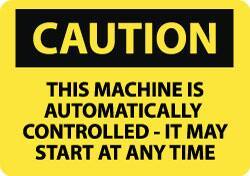 NMC - "Caution - This Machine Runs by Remote Control", 10" Long x 14" Wide, Rigid Plastic Safety Sign - Rectangle, 0.05" Thick, Use for Accident Prevention - Eagle Tool & Supply