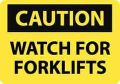 NMC - "Caution - Watch for Forklifts", 10" Long x 14" Wide, Aluminum Safety Sign - Rectangle, 0.04" Thick, Use for Accident Prevention - Eagle Tool & Supply