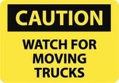 NMC - "Caution - Watch for Moving Trucks", 10" Long x 14" Wide, Rigid Plastic Safety Sign - Rectangle, 0.05" Thick, Use for Accident Prevention - Eagle Tool & Supply