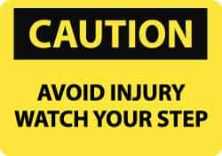 NMC - "Caution - Avoid Injury - Watch Your Step", 10" Long x 14" Wide, Rigid Plastic Safety Sign - Rectangle, 0.05" Thick, Use for Accident Prevention - Eagle Tool & Supply