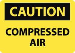 NMC - "Caution - Compressed Air", 10" Long x 14" Wide, Rigid Plastic Safety Sign - Rectangle, 0.05" Thick, Use for Accident Prevention - Eagle Tool & Supply