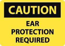 NMC - "Caution - Ear Protection Required", 10" Long x 14" Wide, Rigid Plastic Safety Sign - Rectangle, 0.05" Thick, Use for Accident Prevention - Eagle Tool & Supply