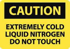 NMC - "Caution - Extremely Cold Liquid Nitrogen - Do Not Touch", 10" Long x 14" Wide, Aluminum Safety Sign - Rectangle, 0.04" Thick, Use for Hazardous Materials - Eagle Tool & Supply