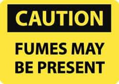 NMC - "Caution - Fumes May Be Present", 10" Long x 14" Wide, Rigid Plastic Safety Sign - Rectangle, 0.05" Thick, Use for Hazardous Materials - Eagle Tool & Supply