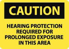 NMC - "Caution - Hearing Protection Required for Prolonged Exposure in This Area", 10" Long x 14" Wide, Pressure-Sensitive Vinyl Safety Sign - Rectangle, 0.004" Thick, Use for Accident Prevention - Eagle Tool & Supply