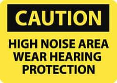 NMC - "Caution - High Noise Area - Wear Hearing Protection", 10" Long x 14" Wide, Rigid Plastic Safety Sign - Rectangle, 0.05" Thick, Use for Accident Prevention - Eagle Tool & Supply