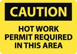 NMC - "Caution - Hot Work Permit Required in This Area", 10" Long x 14" Wide, Rigid Plastic Safety Sign - Rectangle, 0.05" Thick, Use for Hazardous Materials - Eagle Tool & Supply