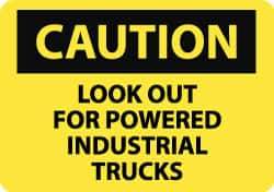 NMC - "Caution - Look Out for Powered Industrial Trucks", 10" Long x 14" Wide, Pressure-Sensitive Vinyl Safety Sign - Rectangle, 0.004" Thick, Use for Accident Prevention - Eagle Tool & Supply