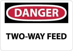 NMC - "Danger - Two-Way Feed", 10" Long x 14" Wide, Pressure-Sensitive Vinyl Safety Sign - Rectangle, 0.004" Thick, Use for Accident Prevention - Eagle Tool & Supply