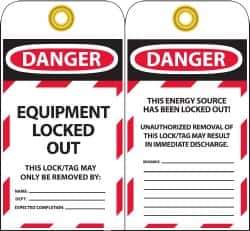 NMC - 3" High x 6" Long, DANGER - EQUIPMENT LOCKED OUT - THIS LOCK/TAG MAY ONLY BE REMOVED BY:, English Safety & Facility Lockout Tag - Tag Header: Danger, 2 Sides, Black, Red & White Unrippable Vinyl - Eagle Tool & Supply