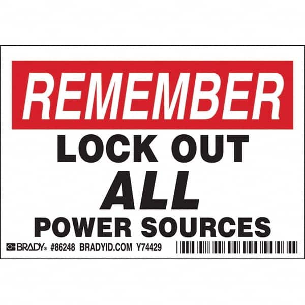 Brady - Safety & Facility Labels Message Type: Accident Prevention Header: REMEMBER - Eagle Tool & Supply