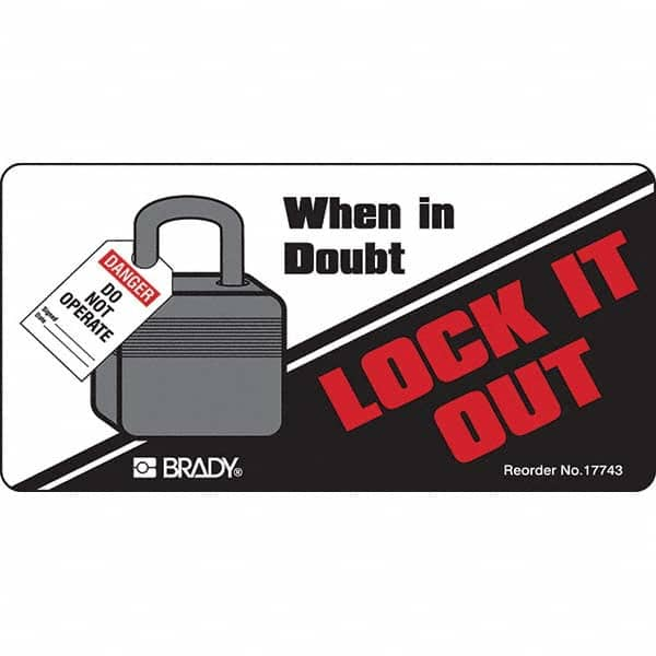 Brady - Safety & Facility Labels Message Type: Accident Prevention Header: None - Eagle Tool & Supply