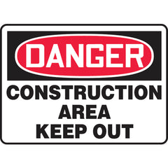 Sign, Danger Construction Area Keep Out, 7″ × 10″, Vinyl - Eagle Tool & Supply