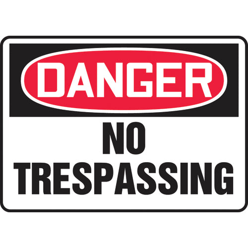 Sign, Danger No Trespassing, 10″ × 14″, Plastic - Eagle Tool & Supply